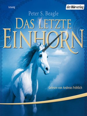 cover image of Das letzte Einhorn
